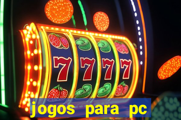 jogos para pc download gratis completo offline